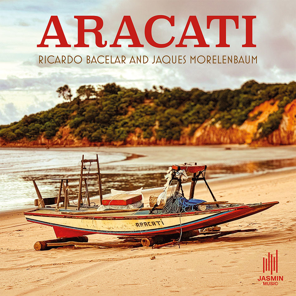 CD Aracati - Ricardo Bacelar e Jacques Morelenbaum