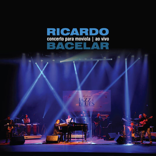 CD Ricardo Bacelar - Concerto para Moviola (ao vivo)